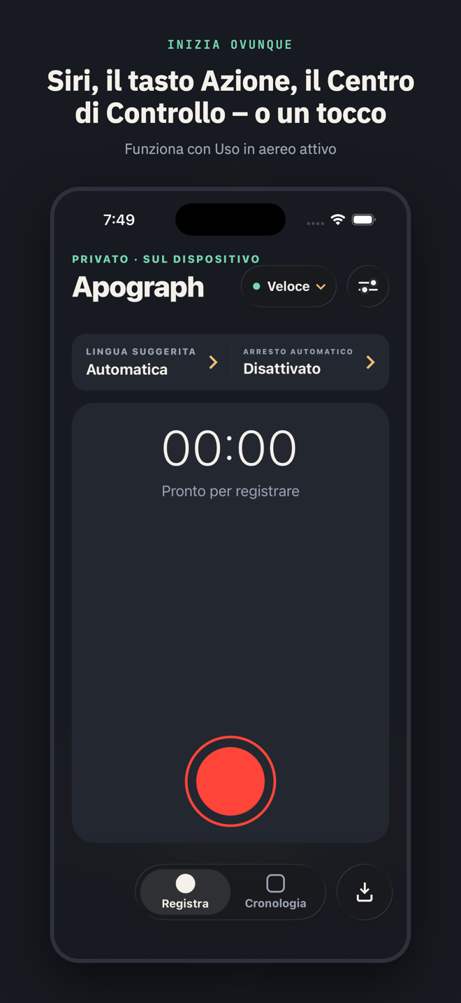 Intitolata “Siri, il tasto Azione, il Centro di Controllo – o un tocco”: la schermata Registra pronta a catturare, con l'etichetta del modello e il suggerimento della lingua – funziona tutto con Uso in aereo attivo.