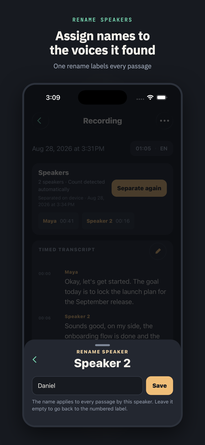 Titled “Assign names to the voices it found”: the rename sheet open on Speaker 2 with “Daniel” typed — one rename labels every passage by that voice.